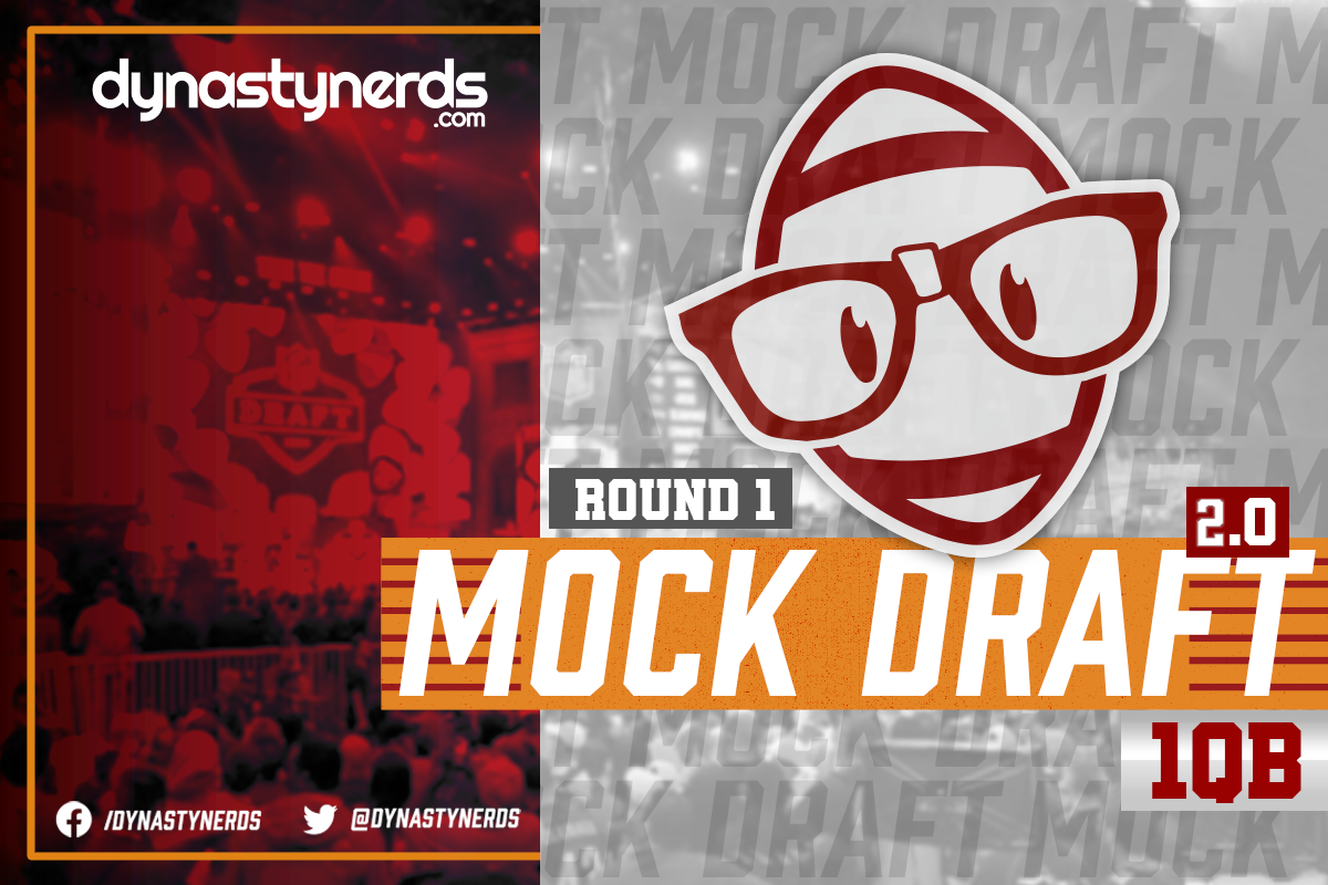 2022 1QB Rookie Mock Draft v2.0 Round 1 Dynasty Nerds