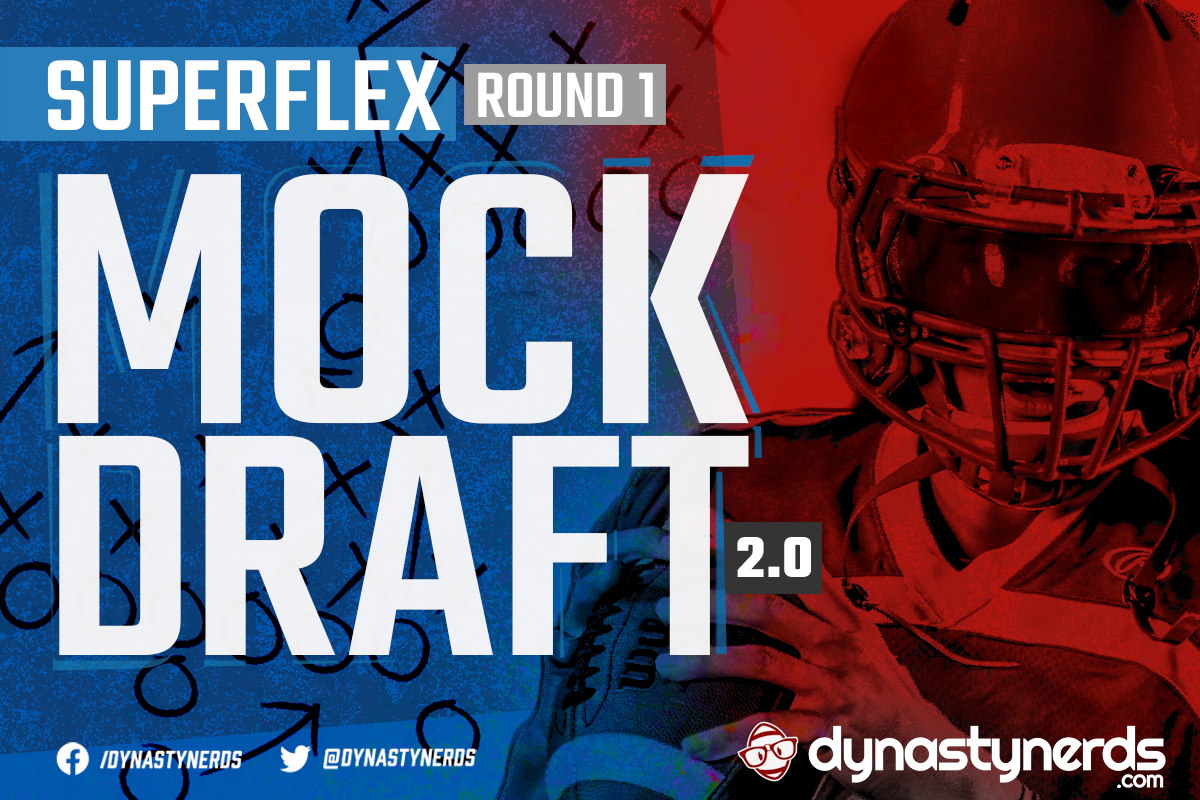 2023 Superflex Rookie Mock Draft 2.0 - Round 1 - Dynasty Nerds