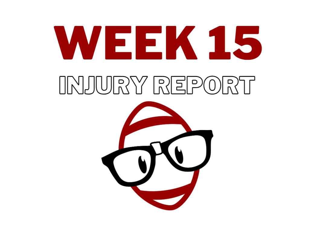 that-s-going-to-leave-a-mark-week-15-injury-report-dynasty-nerds